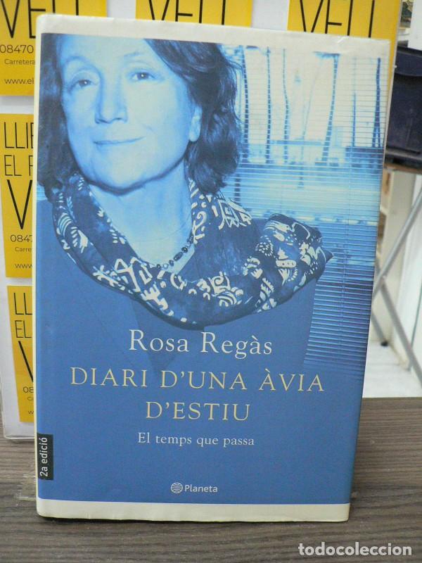 Libros de segunda mano: Diari d'una &agrave;via d'estiu - Rosa Regas - Planeta Cat - Ramon Llull