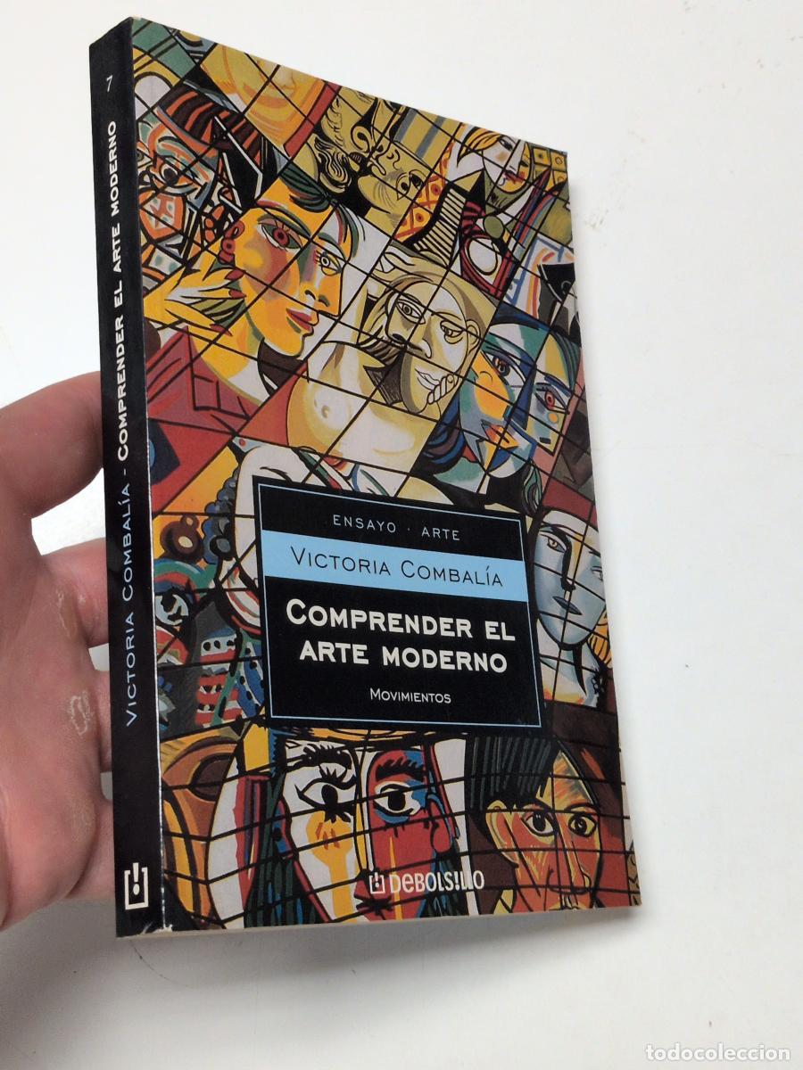 Libros de segunda mano: Comprender el arte moderno - Combal&iacute;a, Victoria