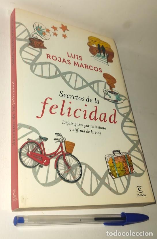Libros de segunda mano: Secretos de la felicidad - Luis Rojas Marcos - Espasa 2012 - ISBN 9788467009712
