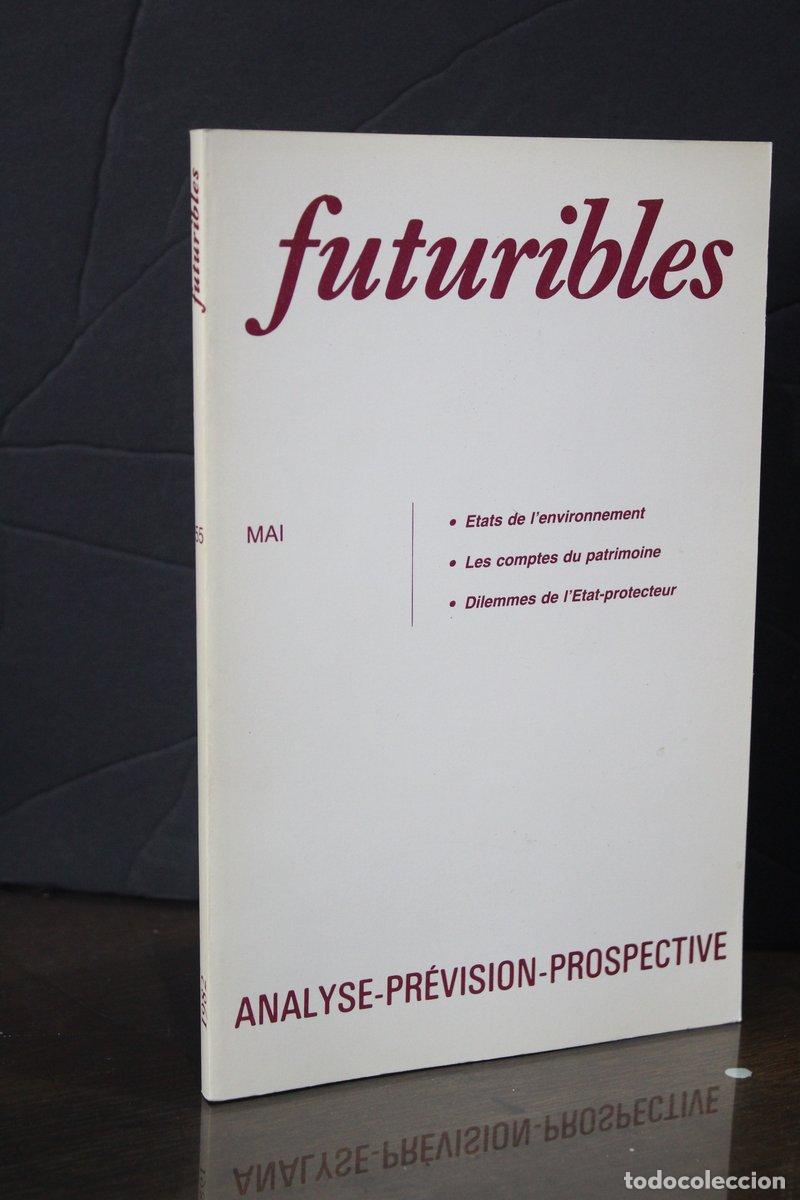 Libri di seconda mano: Futuribles. N.&ordm; 55 - Mai 1982. - Vv.aa.