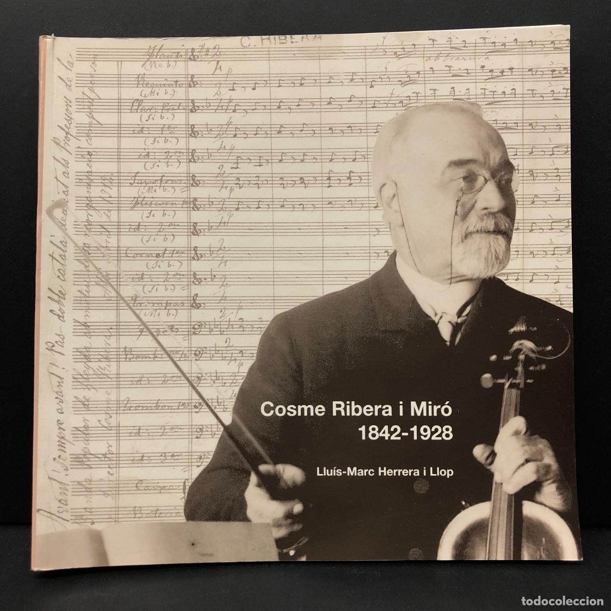 Libros de segunda mano: COSME RIBERA I MIR&Oacute; - 1842-1928 - LLU&Iacute;S-MARC HERRERA I LLOP - N&Uacute;M. 28 - LA BANQUETA / 151