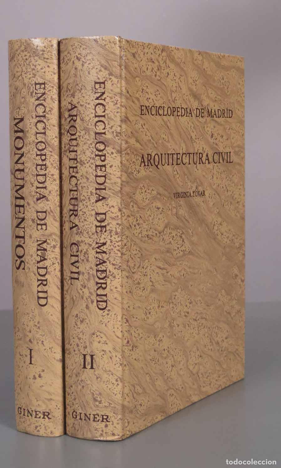 Libros de segunda mano: Enciclopedia de Madrid ARQUITECTURA CIVIL MONUMENTOS - Virginia Tovar - Ediciones Giner. 2 TOMOS