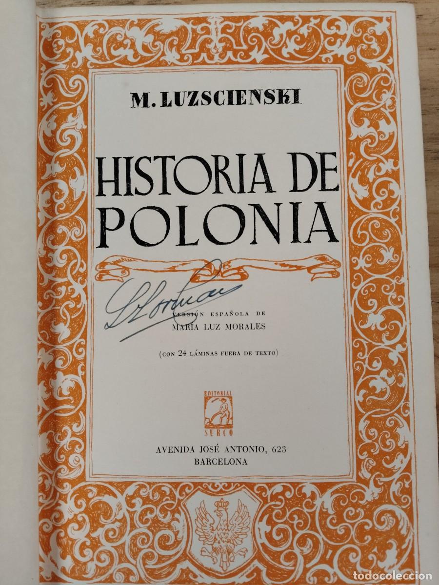 Libros de segunda mano: Historia de Polonia: de los or&iacute;genes al momento actual - M. Luzscienski - Editorial Surco, 1945