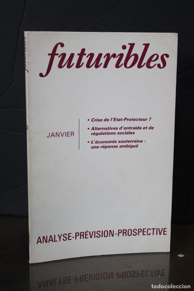 Libros de segunda mano: Futuribles. N.&ordm; 40 - Janvier 1981. - Vv.aa. - Foto 1