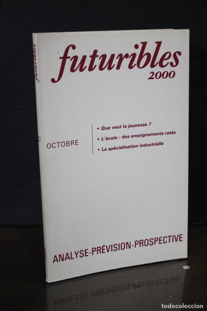 Libri di seconda mano: Futuribles. N.&ordm; 37 - Octobre 1980. - Vv.aa.