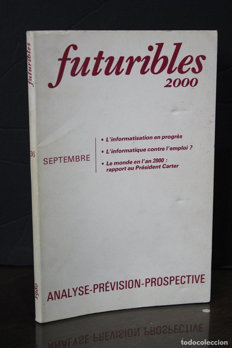 Libri di seconda mano: Futuribles. N.&ordm; 36 - Septembre 1980. - Vv.aa.