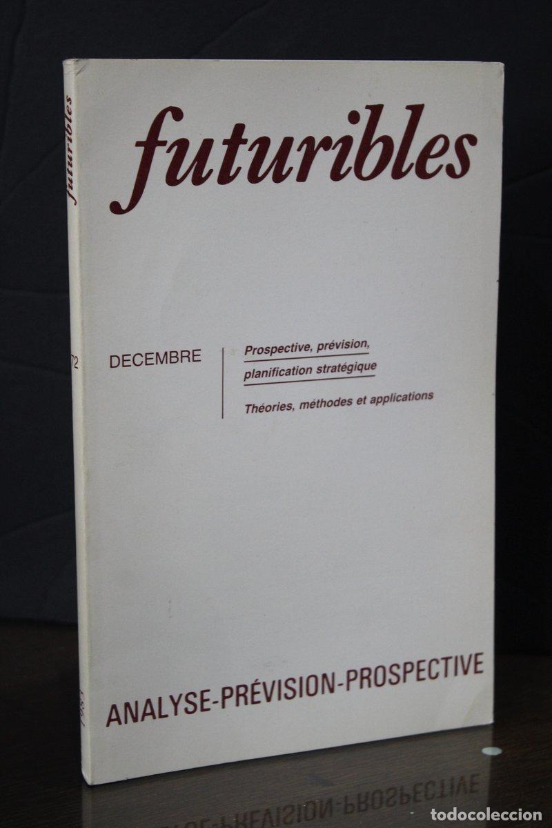 Libros de segunda mano: Futuribles. N.&ordm; 72 - D&eacute;cembre 1983. - Vv.aa. - Foto 1