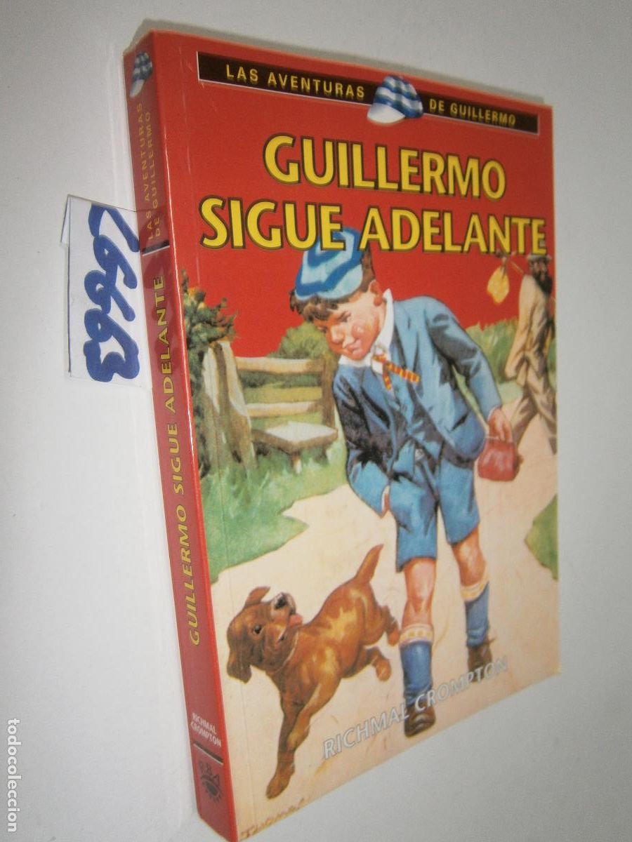 Libros de segunda mano: ANTIGUO LIBRO JUVENIL - LAS AVENTURAS DE GUILLERMO - GUILLERMO SIGUE ADELANTE
