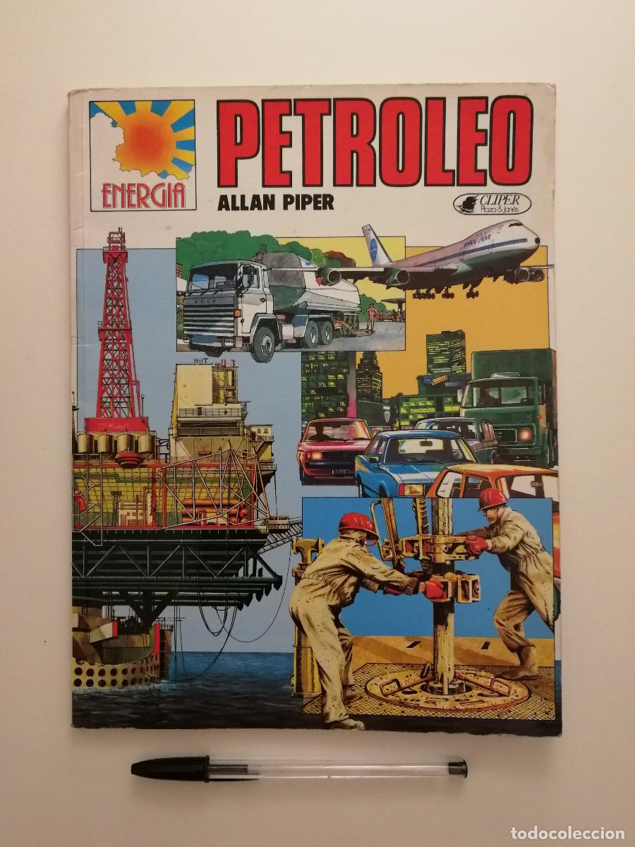 Libros de segunda mano: LIBRO - ENERGIA PETR&Oacute;LEO - ALLAN PIPER - CLIPER PLAZA & JANES
