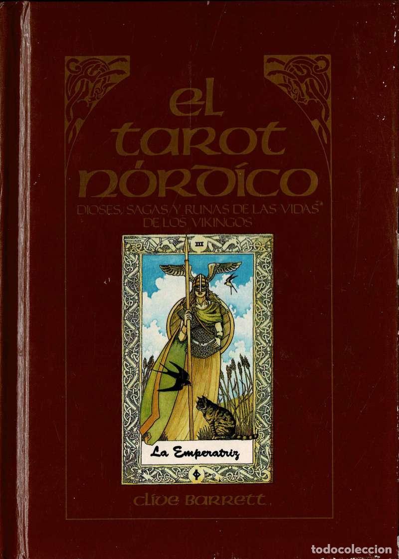 Libros de segunda mano: El Tarot N&oacute;rdico. Dioses, sagas y runas de las vidas de los vikingos - Clive Barrett