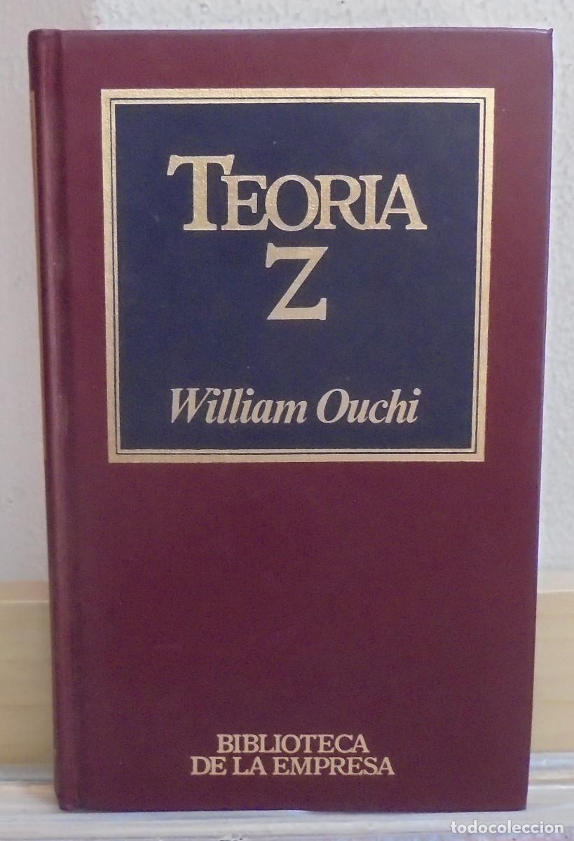 Libros de segunda mano: Teoria Z. William Ouchi