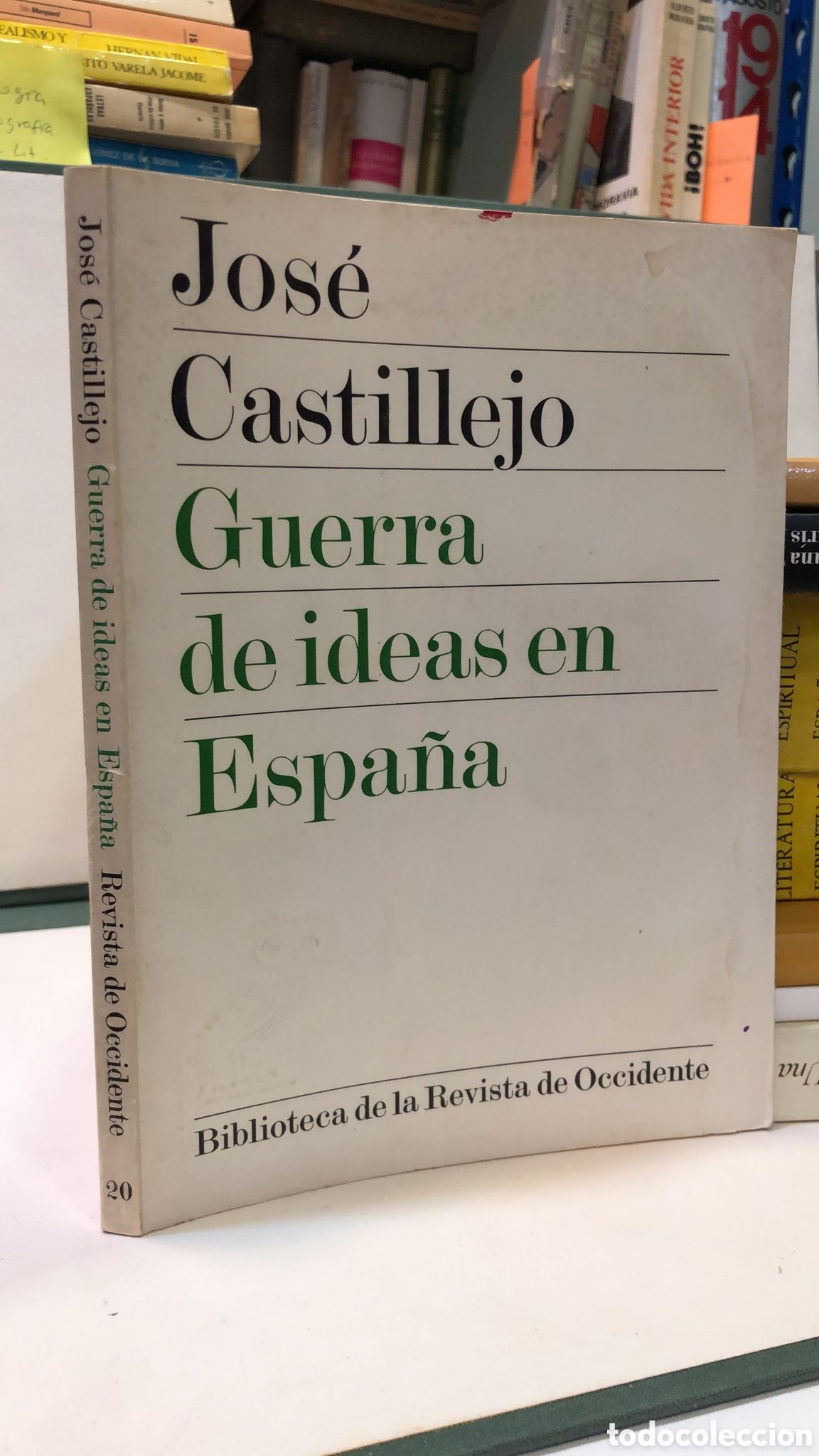 Libros de segunda mano: Guerra de ideas en Espa&ntilde;a - Jos&eacute; Castillejo