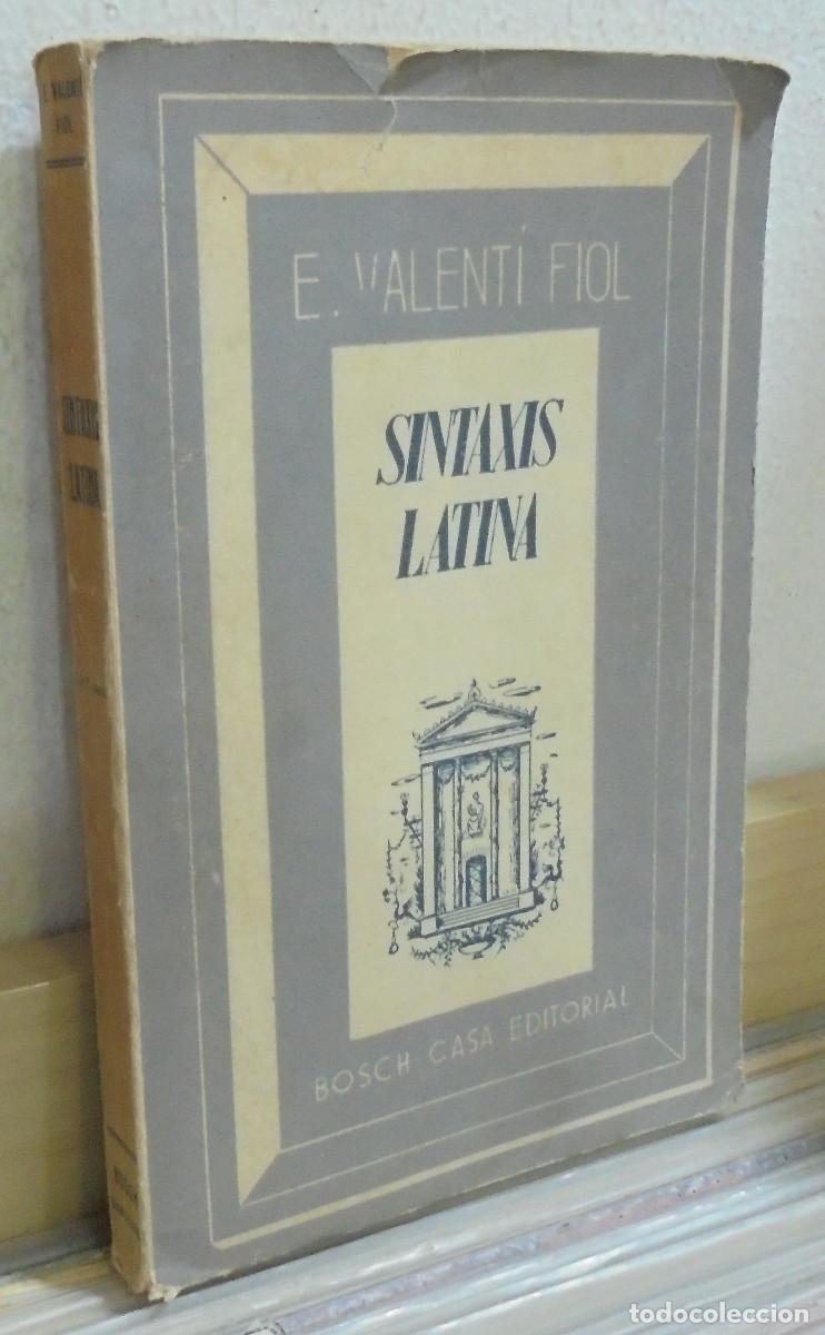 Libros de segunda mano: Sintaxis latina. E. Valenti Fiol - Foto 1