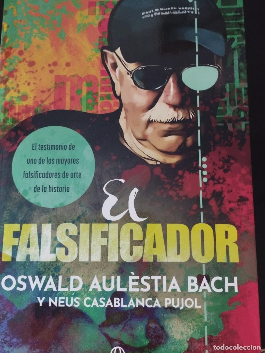 Libros de segunda mano: EL FALSIFICADOR (O.AULESTIA, ESFERA LIBROS)