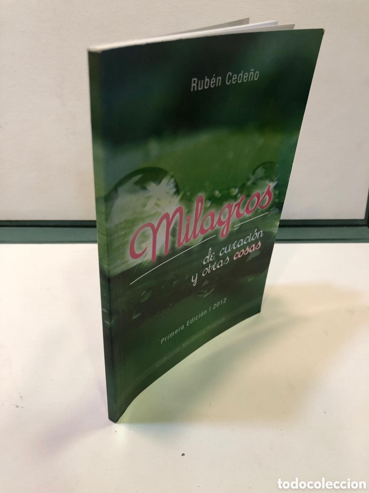 Second hand books: Milagros de curaci&oacute;n y otras cosas - Rub&eacute;n Cede&ntilde;o