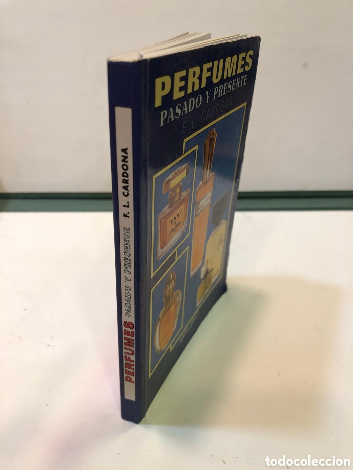 Libros de segunda mano: Perfumes. Pasado y presente - F. L. Cardona