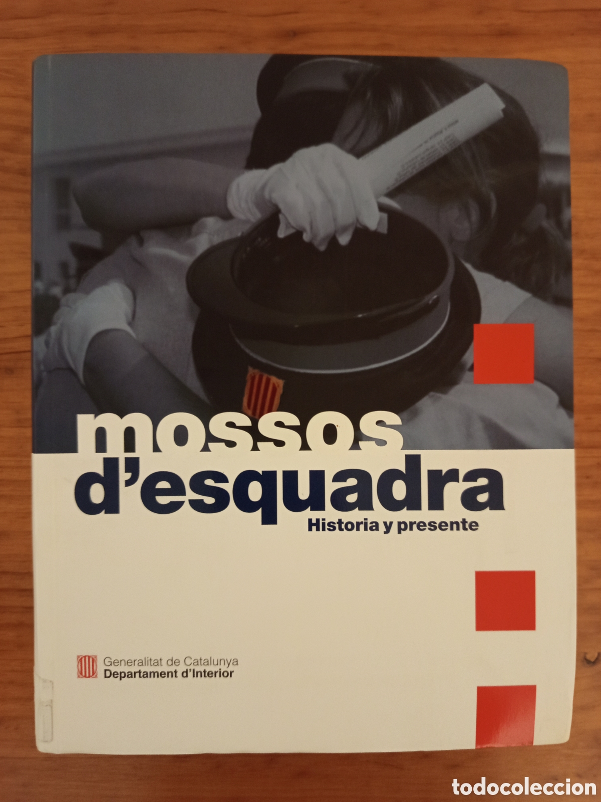 Libros de segunda mano: MOSSOS D'ESQUADRA. HISTORIA Y PRESENTE (GENERALITAT DE CATALUNYA)