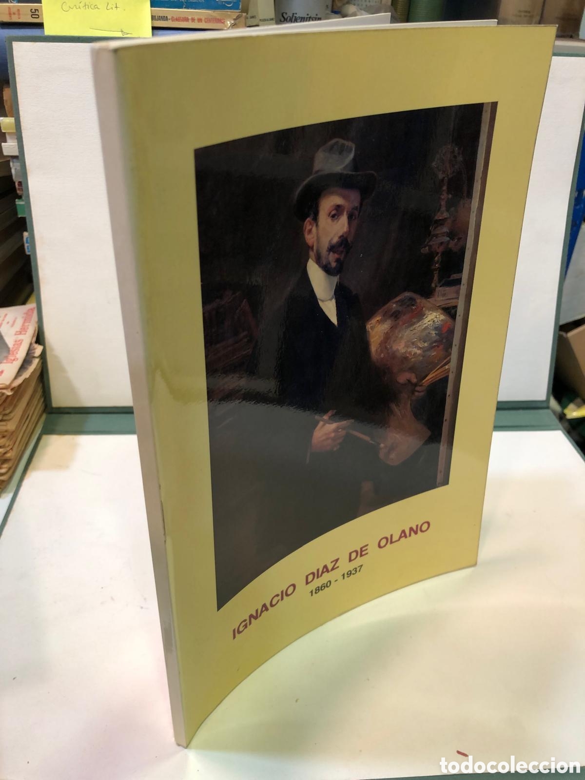 Libros de segunda mano: Ignacio D&iacute;az de Olano 1860-1937 - Ana de Bego&ntilde;a y Mar&iacute;a Jes&uacute;s Beriain
