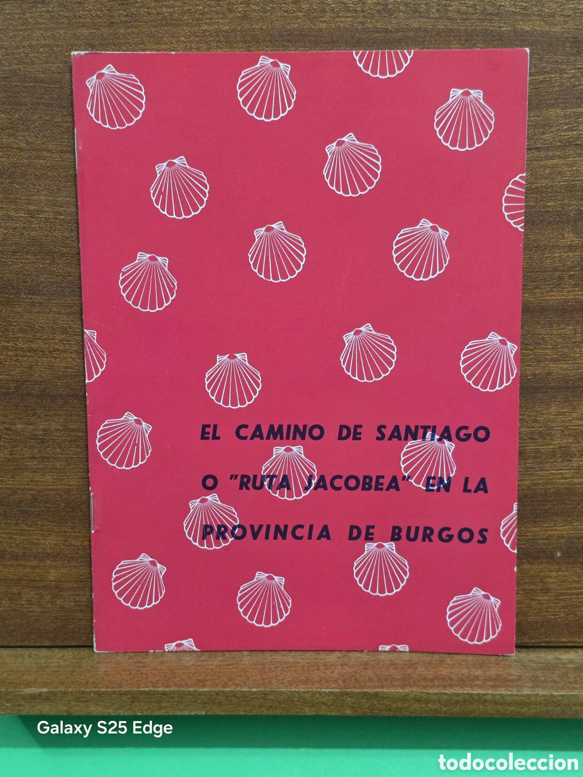 Libros de segunda mano: &rdquo;&rdquo;EL CAMINO DE SANTIAGO O &rdquo;RUTA JACOBEA&rdquo; EN LA PROVINCIA DE BURGOS&rdquo;&rdquo;...1963...