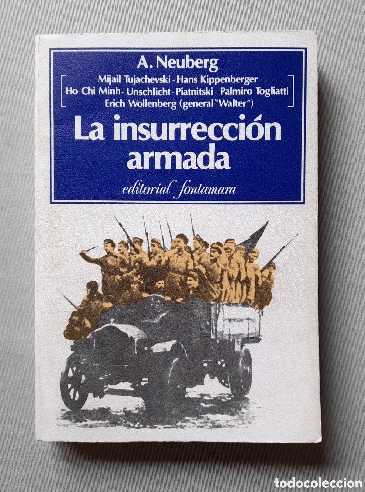 Libros de segunda mano: La insurrecci&oacute;n armada