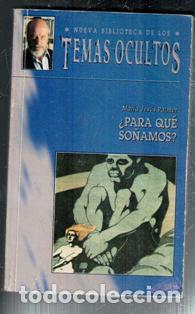 Libros de segunda mano: &iquest;Para qu&eacute; so&ntilde;amos? Mar&iacute;a Jes&uacute;s Palmer. - Foto 1