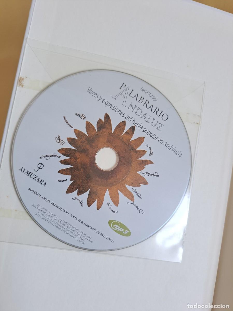 Libros de segunda mano: DAVID HIDALGO - PALABRARIO ANDALUZ - EDICIONES ALMUZARA 2007 - CON CD - Foto 3