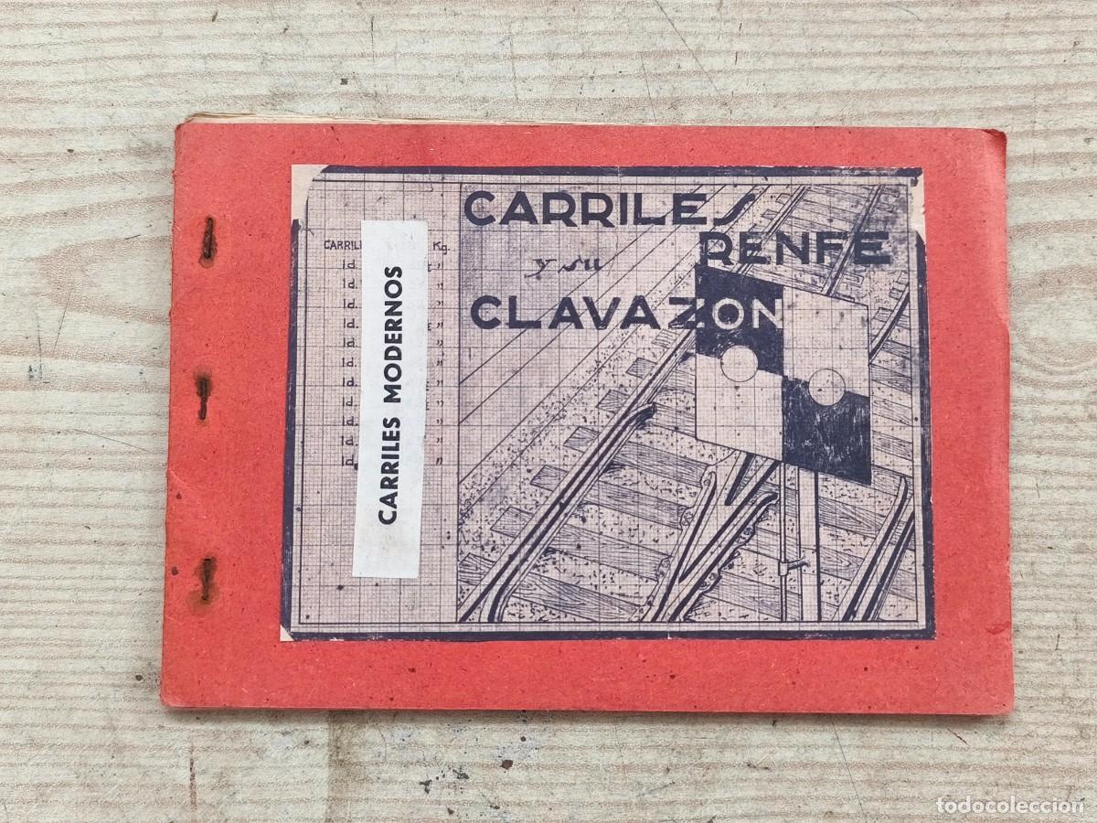 Libros de segunda mano: Via Ferro - Carriles RENFE y su clavaz&oacute;n - Carriles modernos - Jos&eacute; Mar&iacute;a Mallol