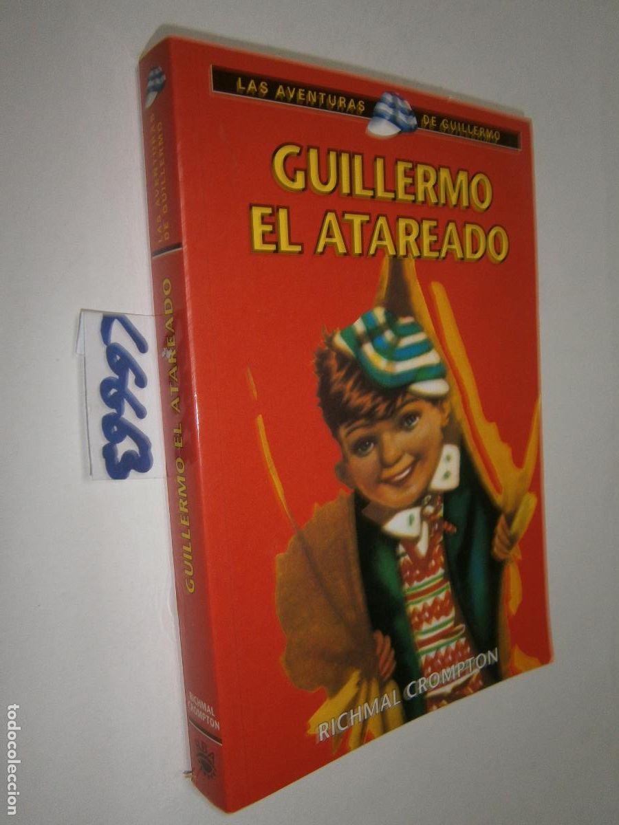 Libri di seconda mano: ANTIGUO LIBRO JUVENIL - LAS AVENTURAS DE GUILLERMO - GUILLERMO EL ATAREADO