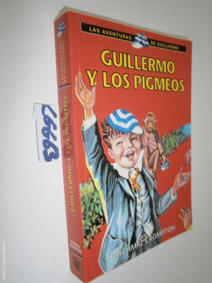 Libros de segunda mano: ANTIGUO LIBRO JUVENIL - LAS AVENTURAS DE GUILLERMO - GUILLERMO Y LOS PIGMEOS