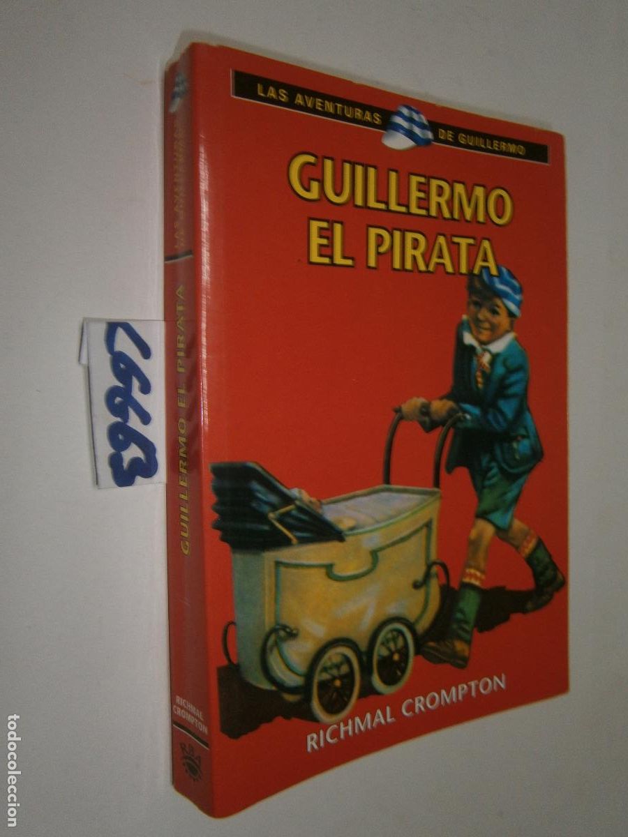 Libros de segunda mano: ANTIGUO LIBRO JUVENIL - LAS AVENTURAS DE GUILLERMO - GUILLERMO EL PIRATA