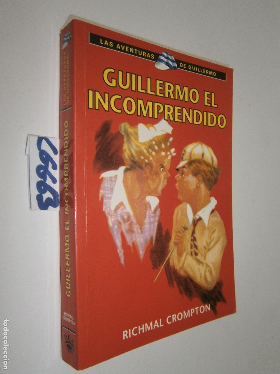 Libros de segunda mano: ANTIGUO LIBRO JUVENIL - LAS AVENTURAS DE GUILLERMO - GUILLERMO EL INCOMPRENDIDO