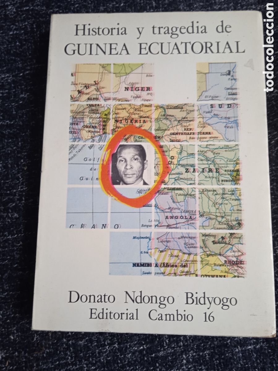 Libri di seconda mano: HISTORIA Y TRAGEDIA DE GUINEA ECUATORIAL / DONATO NDONGO BIDYOGO