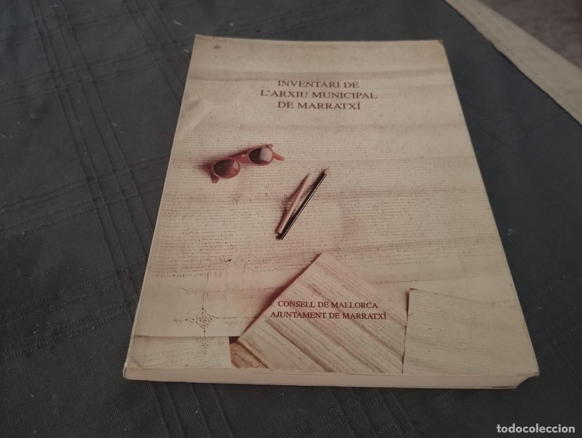 Libros de segunda mano: INVENTARI DE L'ARXIU MUNICIPAL DE MARRATXI MALLORCA