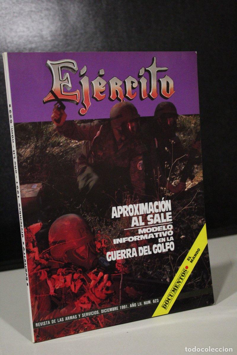 Libri di seconda mano: Ej&eacute;rcito. Revista de las Armas y Servicios. Diciembre 1991. A&ntilde;o LII. N&uacute;m. 623. - Vv.aa.