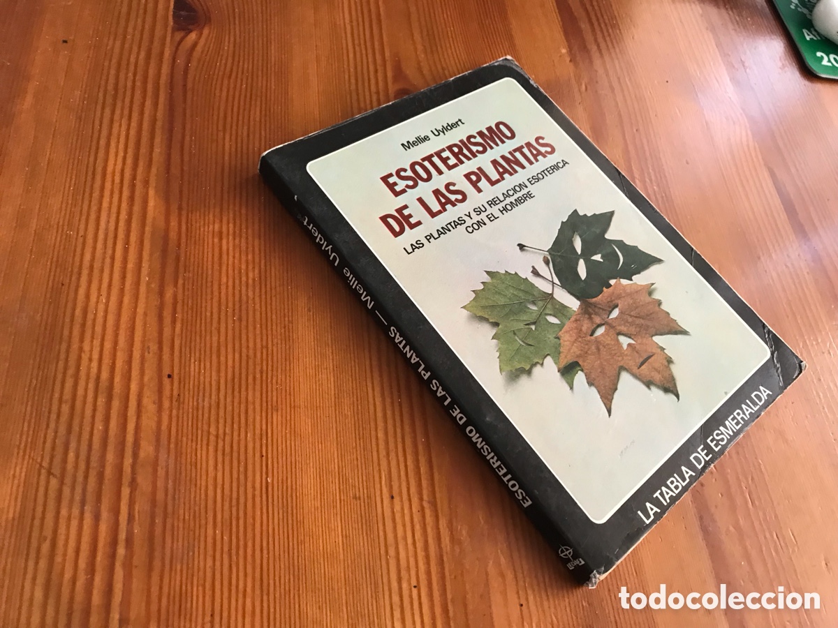 Gebrauchte B&uuml;cher: Esoterismo de las plantas. Mellie Uyldert. La tabla de esmeralda. Edaf