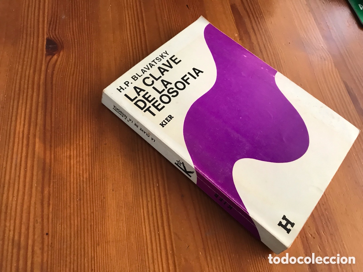 Gebrauchte B&uuml;cher: La clave de la teosof&iacute;a. H. P. Blavatsky. Kier