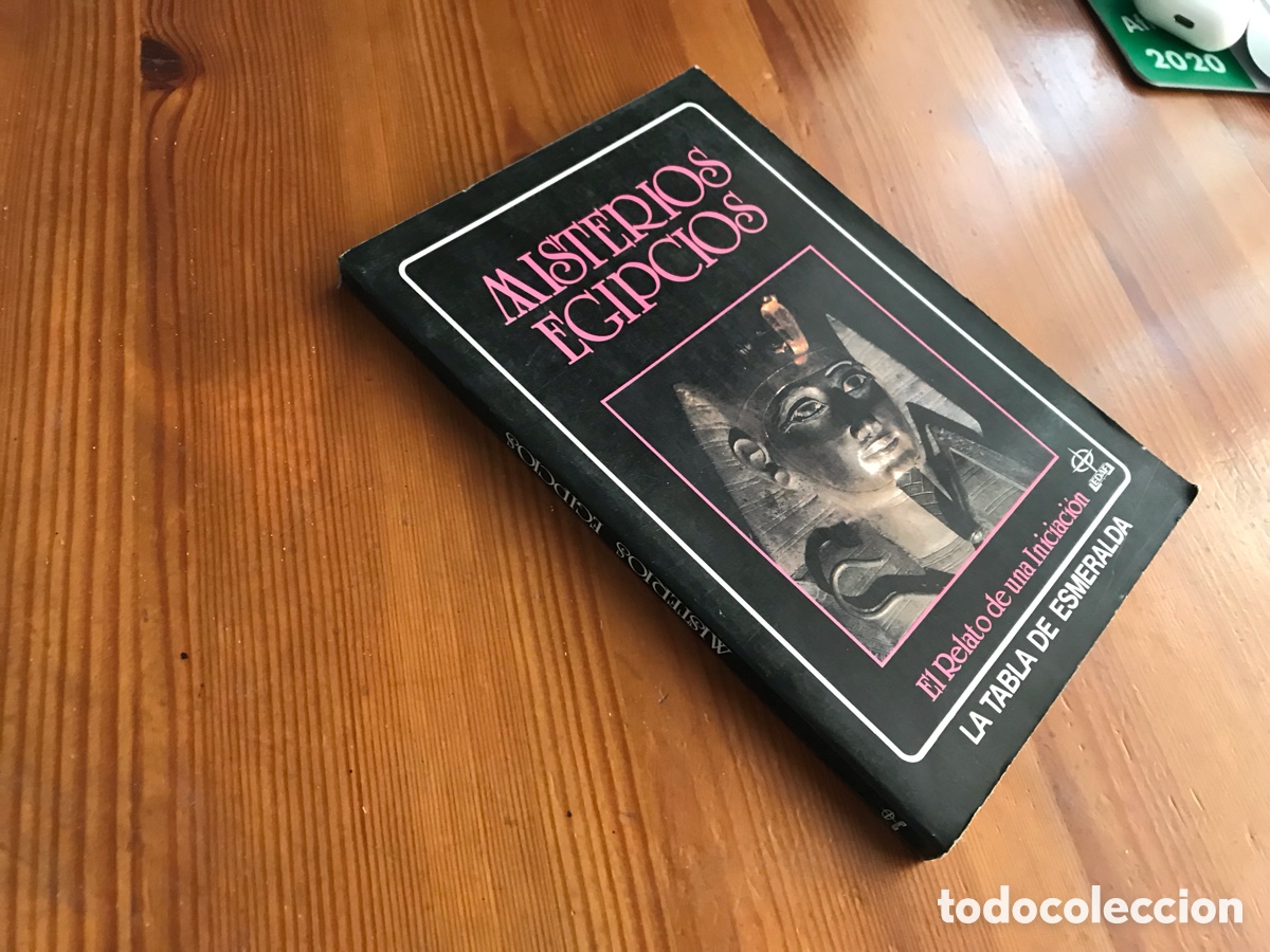 Gebrauchte B&uuml;cher: Misterios egipcios. El relato de una iniciaci&oacute;n. La tabla de Esmeralda. Edaf