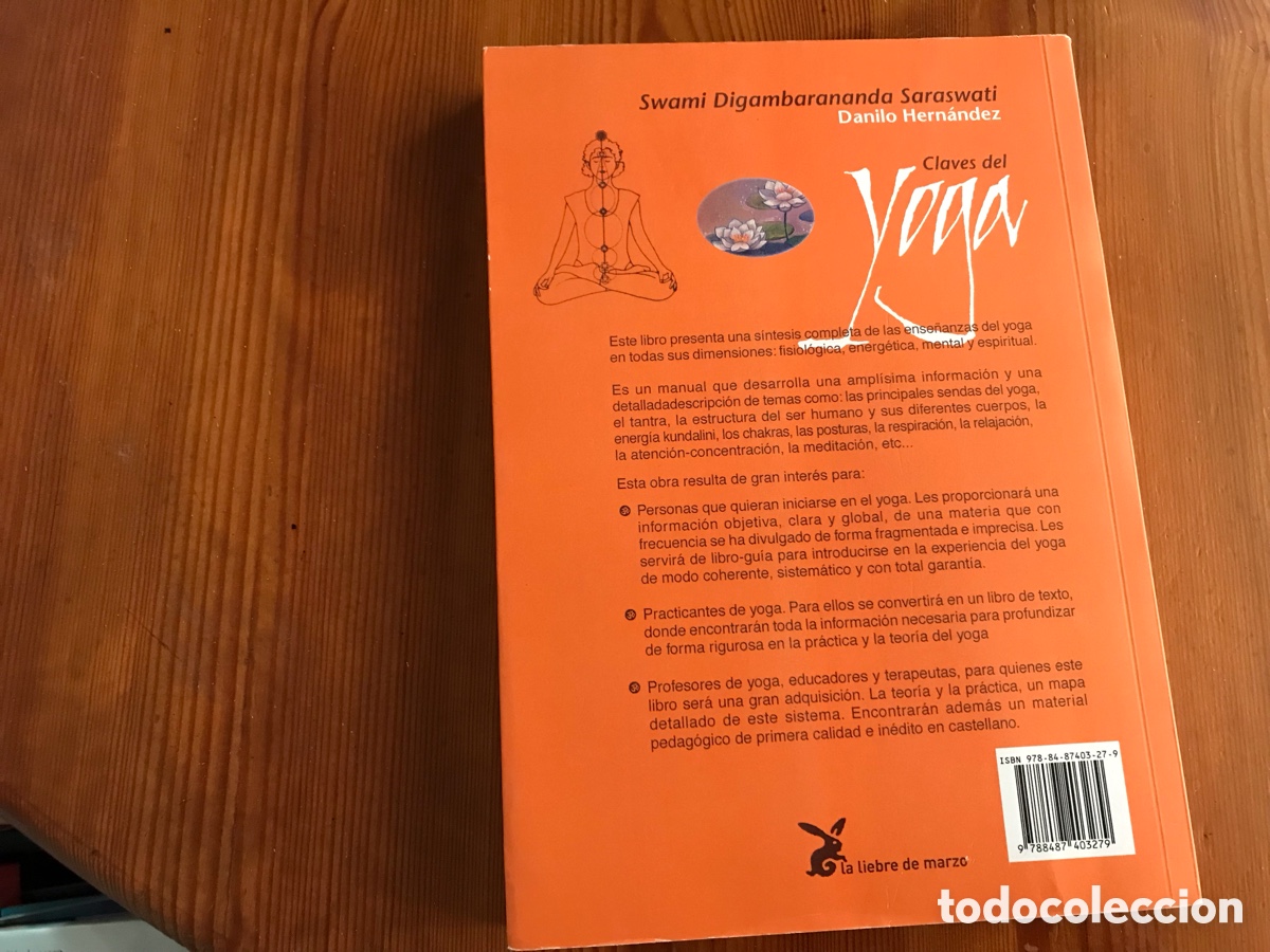 Libros de segunda mano: Claves del yoga. Teor&iacute;a y pr&aacute;ctica. Danilo Hern&aacute;ndez. La liebre de marzo - Foto 3