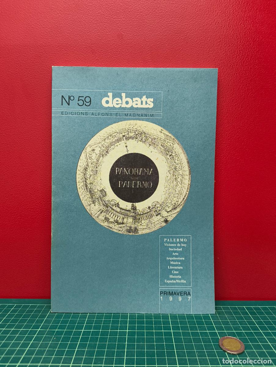 Libros de segunda mano: Debats n&ordm; 59. Panorama Palermo (Primavera 1997)