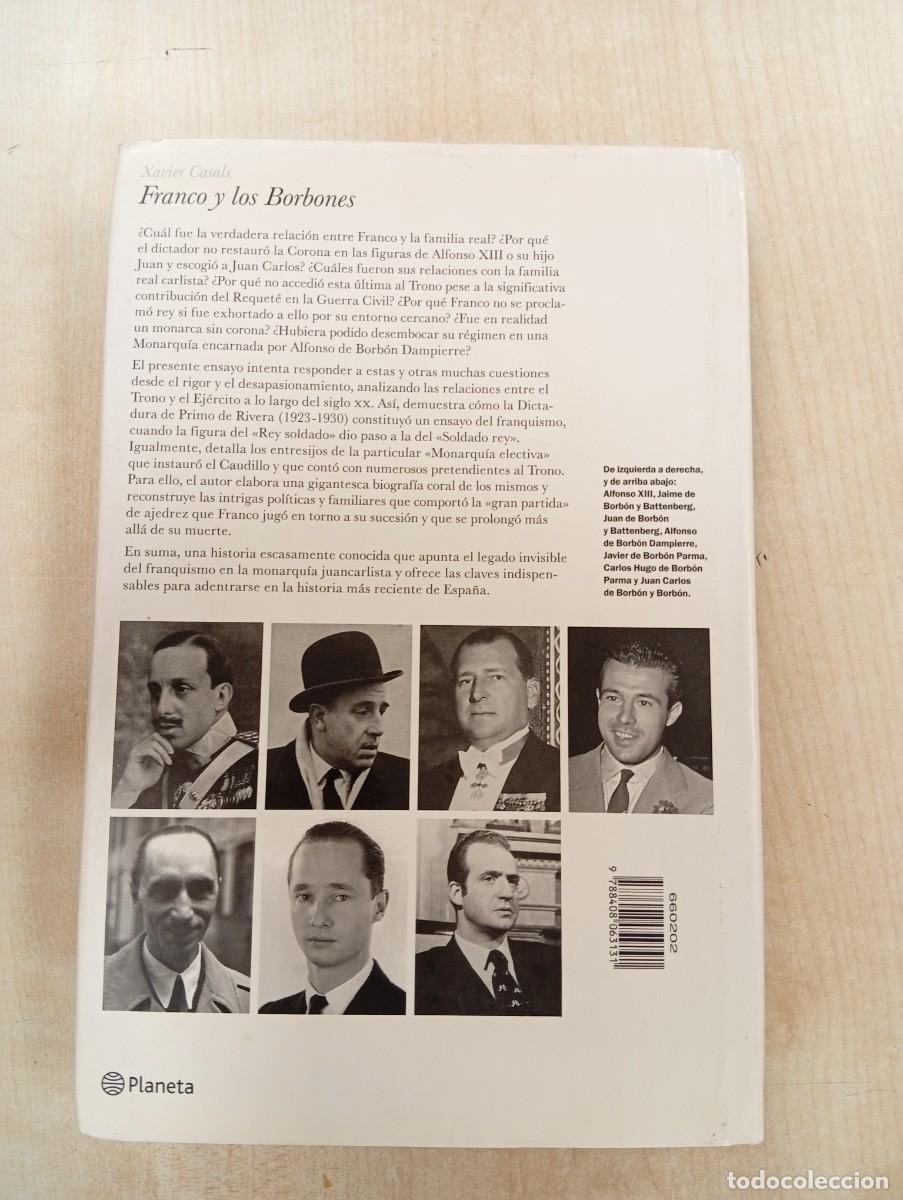 Libros de segunda mano: FRANCO Y LOS BORBONES. . Xavier Casals. - PLANETA - Foto 3