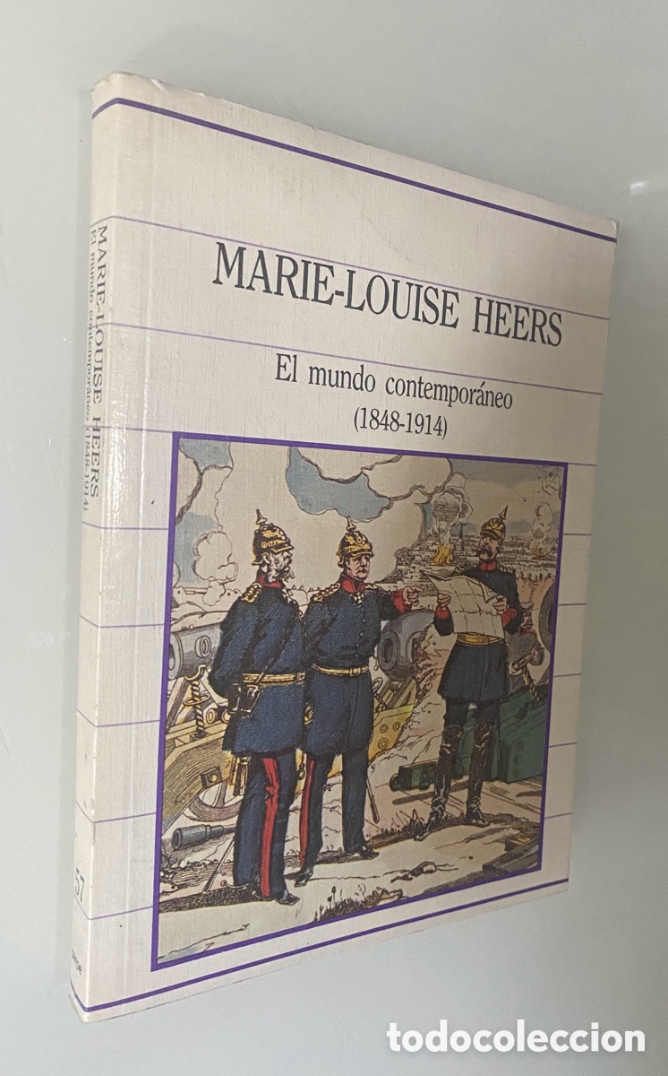 Second hand books: El mundo contempor&aacute;neo, (1848-1914) - HEERS, Marie-Louise
