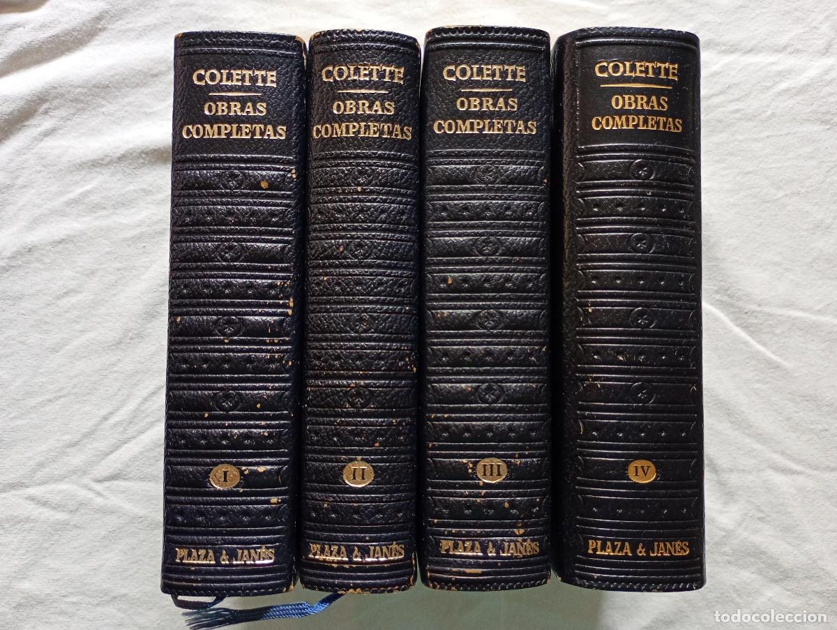 Libros de segunda mano: COLETTE. Obras completas (4 Vol.) - Los Cl&aacute;sicos del Siglo XX - Plaza & Jan&eacute;s, 1968-1973