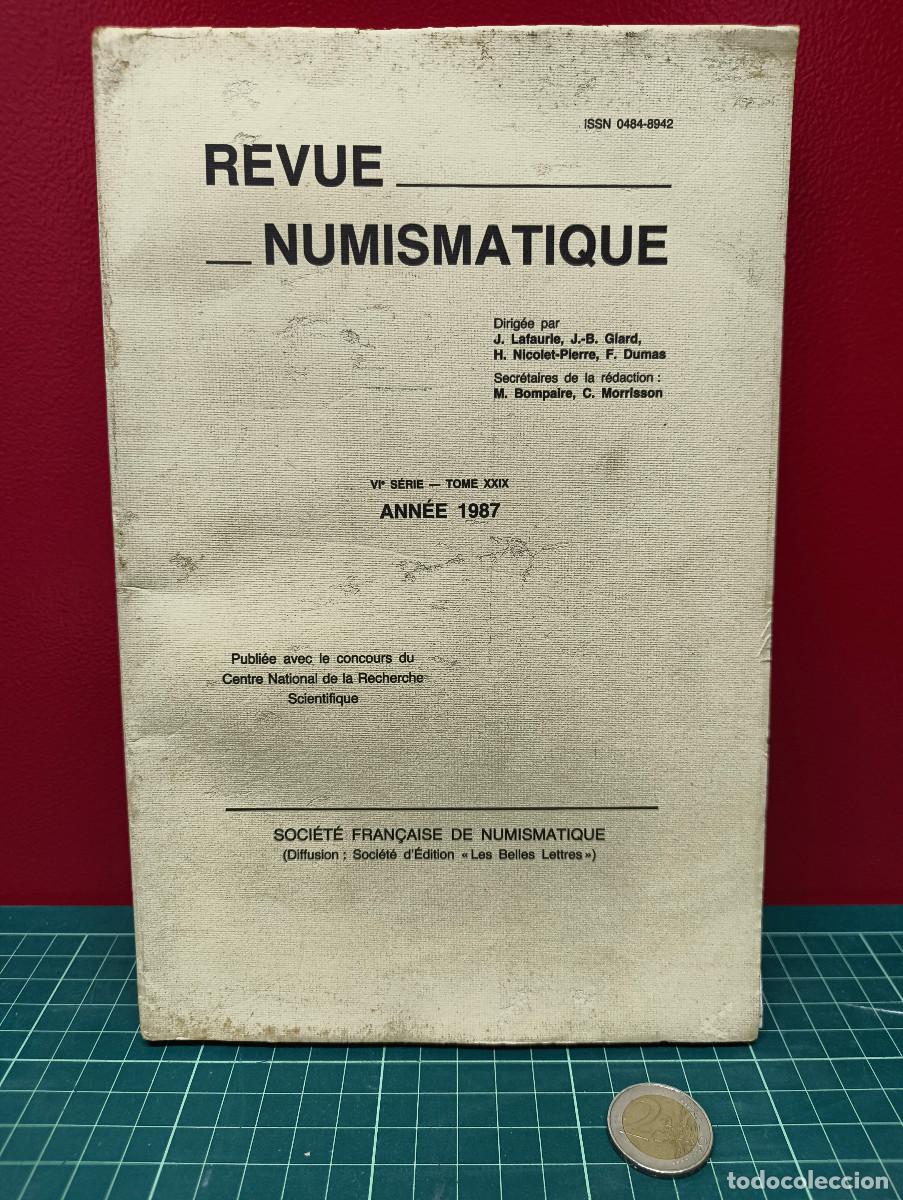 Libros de segunda mano: Revue Numismatique. Ann&eacute;e 1987. Tome XXIX
