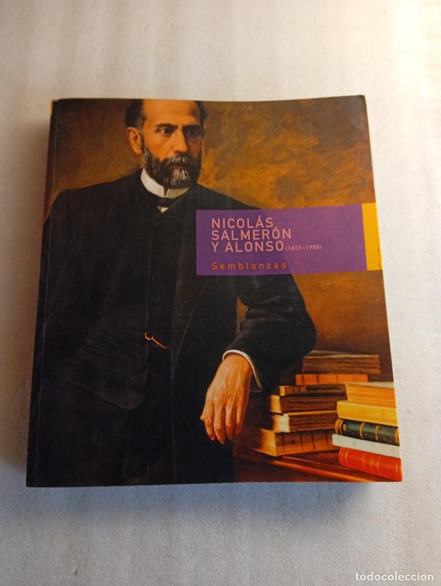 Libros de segunda mano: NICOLAS SALMERON Y ALONSO.- SEMBLANZAS 1837-1908