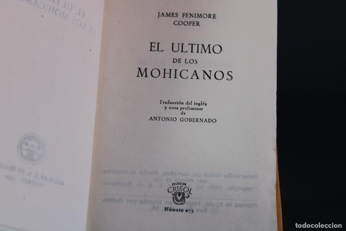 Libros de segunda mano: AGUILAR- Crisol n&ordm; 273 / EL ULTIMO DE LOS MOHICANOS / JAMES FENIMORE COOPER / 1950