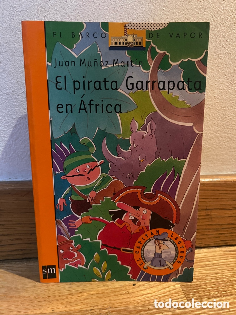 Second hand books: Juan Mu&ntilde;oz Mart&iacute;n El pirata Garrapata en &Aacute;frica