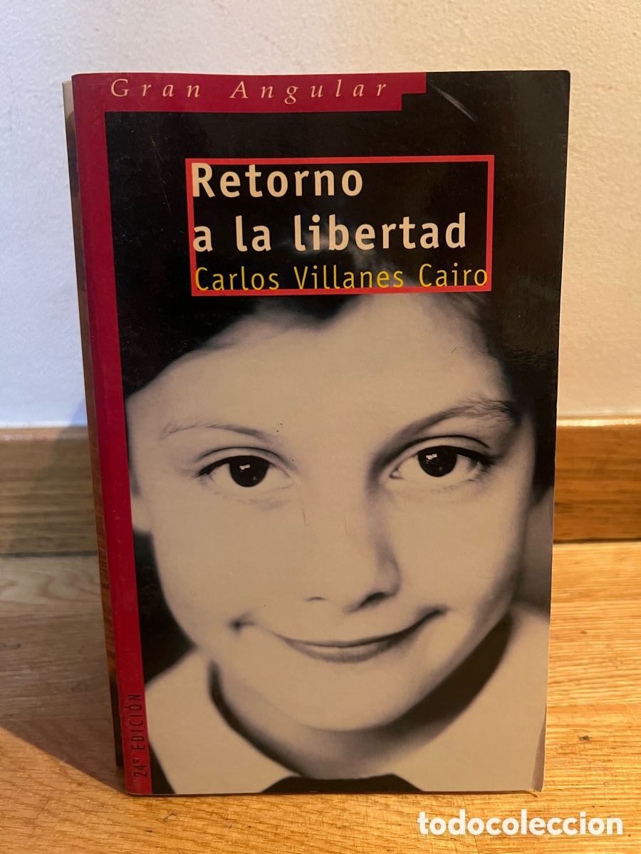 Libros de segunda mano: Retorno a la libertad Carlos Villanes Cairo