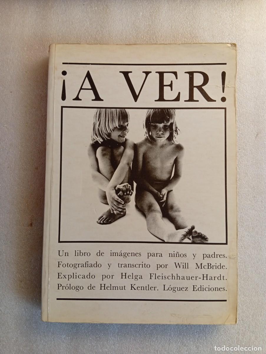 Libros de segunda mano: &iexcl;A VER! WILL McBRIDE Y HELGA FLEISCHHAUER-HARDT. - Foto 2