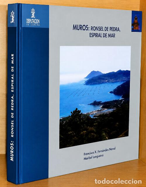 Libri di seconda mano: MUROS. RONSEL DE PEDRA ESPERIAL DE MAR. FERNANDEZ NAVAL. MARIBEL LONGUEIRA. CORU&Ntilde;A. GALICIA.