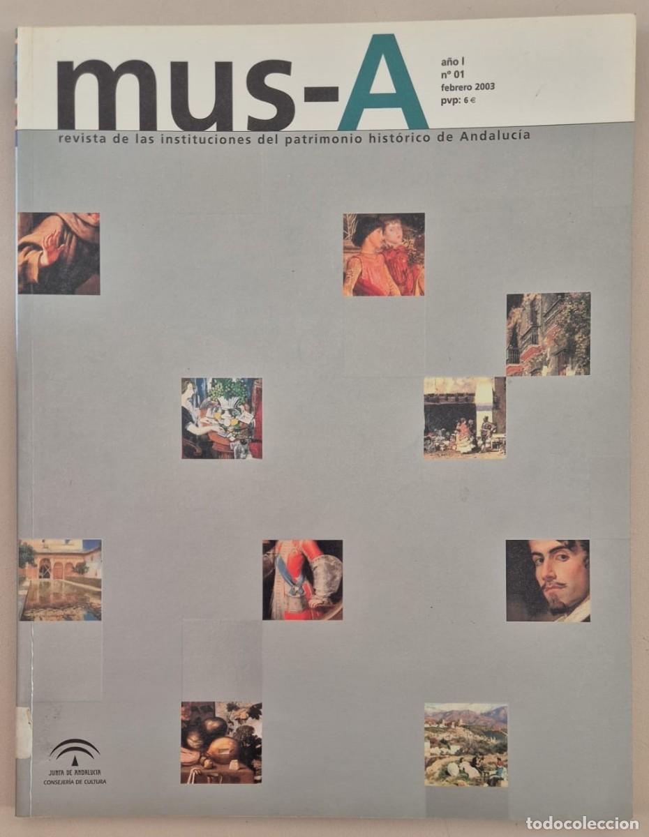 Libros de segunda mano: mus-A Revista de las instituciones del patrimonio hist&oacute;rico. A&ntilde;o 1 n&ordm; 01